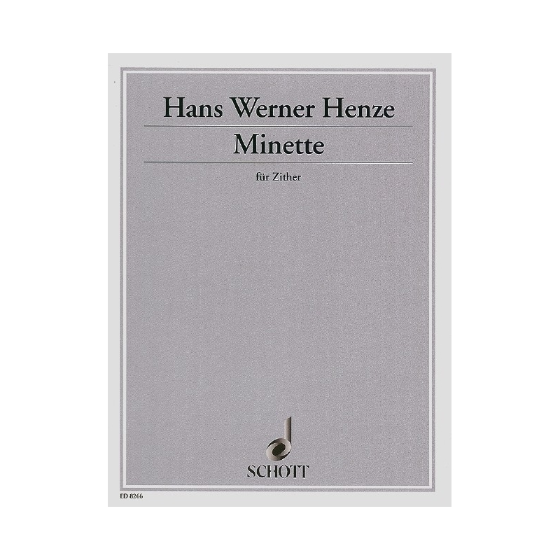 Henze, Hans Werner - Minette 