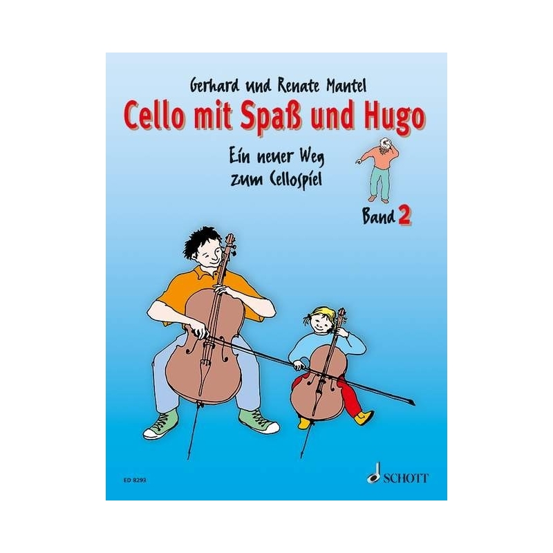 Mantel & Mantel - Cello mit Spaß und Hugo Vol. 2