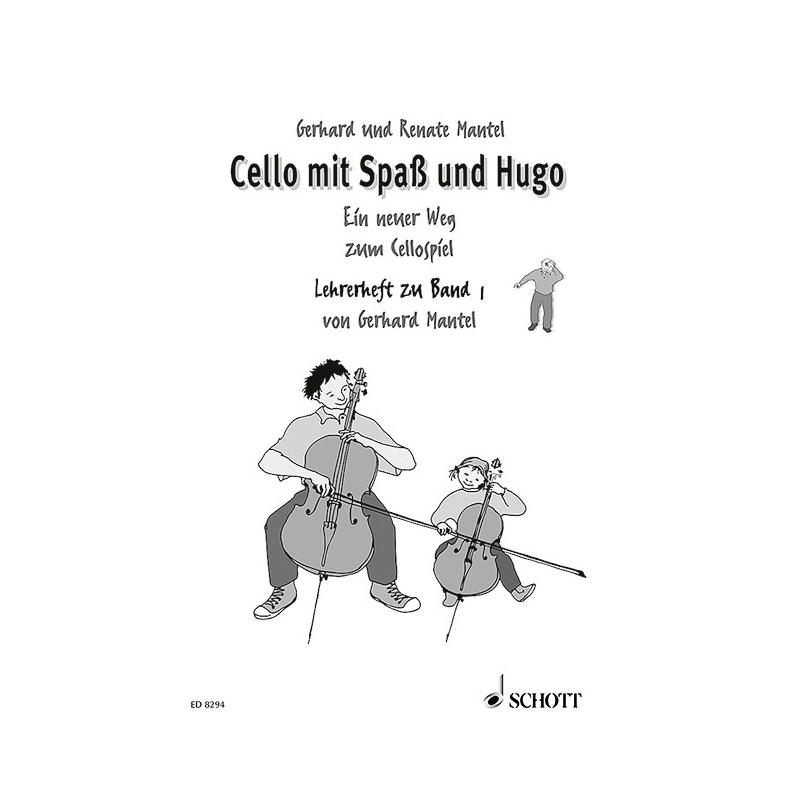 Mantel, Gerhard - Cello mit Spaß und Hugo Vol. 1