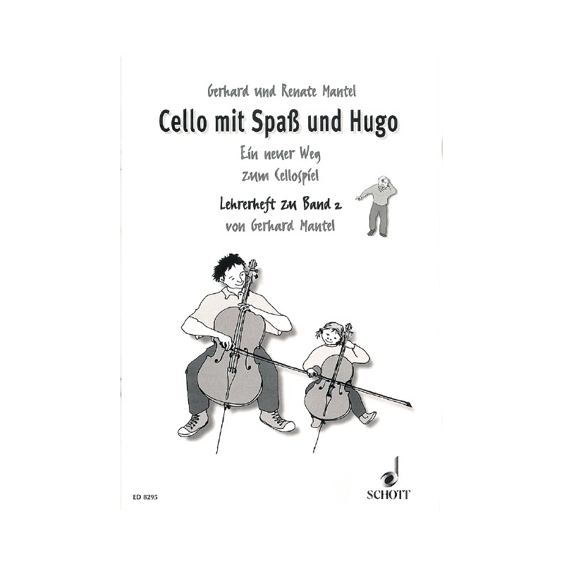Mantel, Gerhard - Cello mit Spaß und Hugo Vol. 2