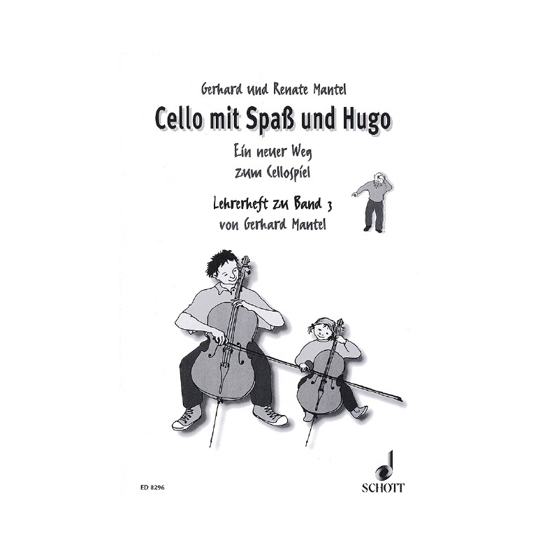 Mantel, Gerhard - Cello mit Spaß und Hugo Vol. 3