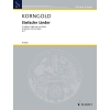 Korngold, Erich Wolfgang - Einfache Lieder op. 9