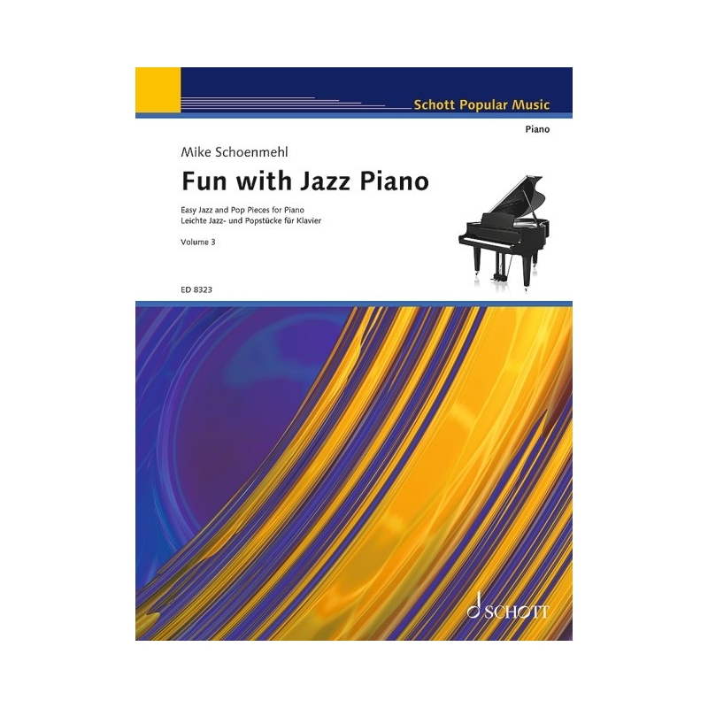 Schoenmehl, Mike - Fun with Jazz Piano   Band 3