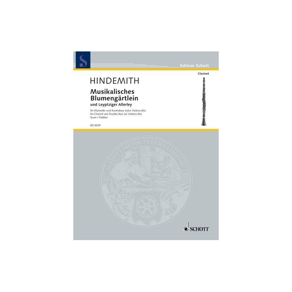 Hindemith, Paul - Musikalisches Blumengärtlein und Leyptziger Allerley 