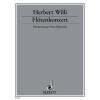 Willi, Herbert - Flute Concerto 