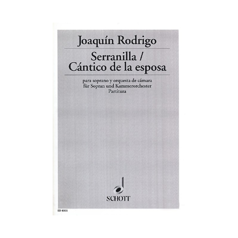 Rodrigo, Joaquín - Cántico de la esposa / Serranilla