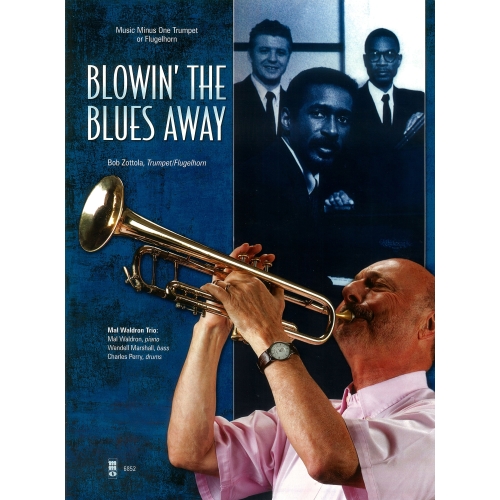 Blowin' The Blues Away - Trumpet Play-a-long Edition - Music Minus One