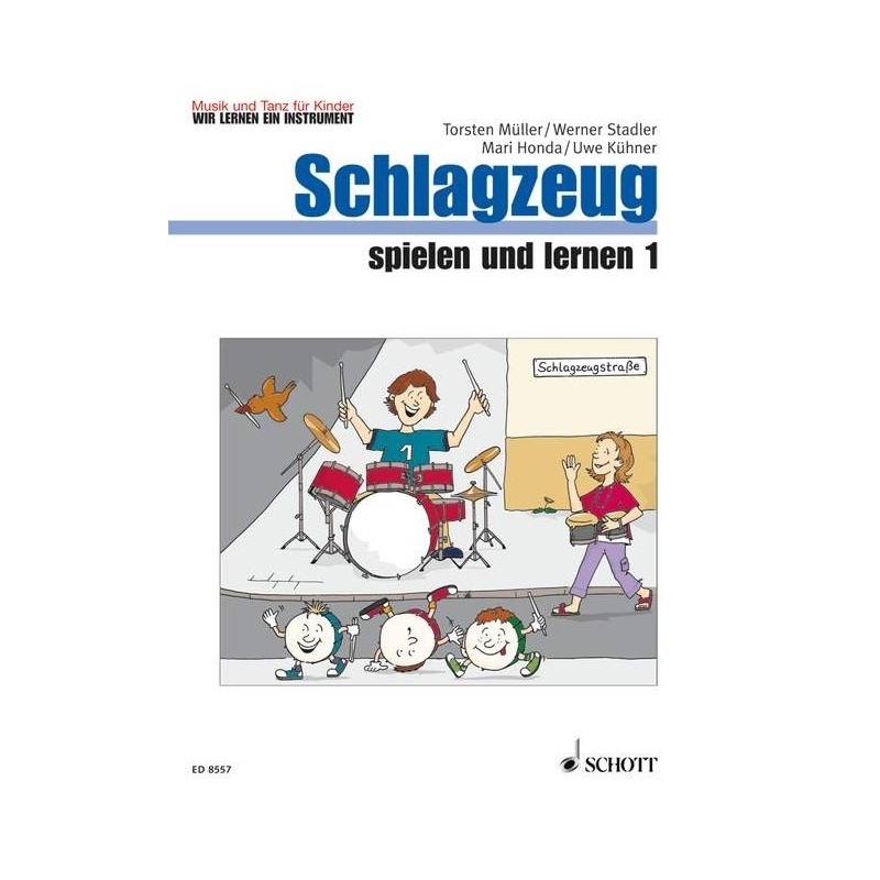 Schlagzeug spielen und lernen Vol. 1