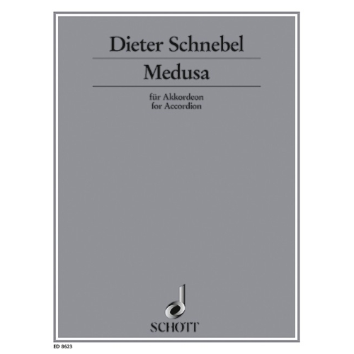 Schnebel, Dieter - Medusa 
