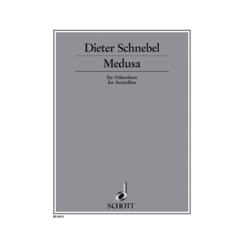 Schnebel, Dieter - Medusa 