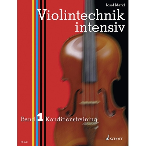 Märkl, Josef - Violin Technique   Band 1