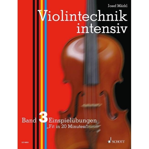 Märkl, Josef - Violin Technique   Band 3