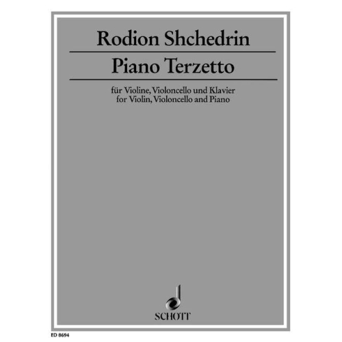 Shchedrin, Rodion - Piano Terzetto