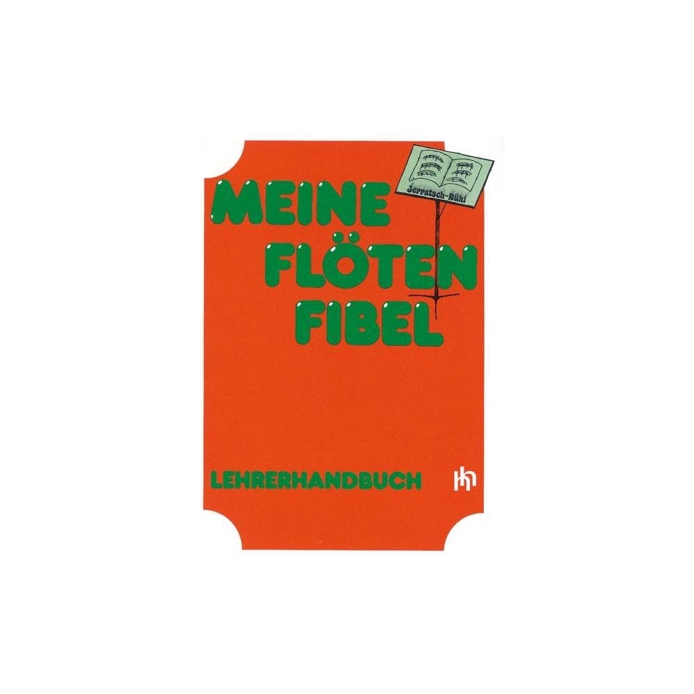 Jerratsch, Gisela - Meine Flötenfibel 