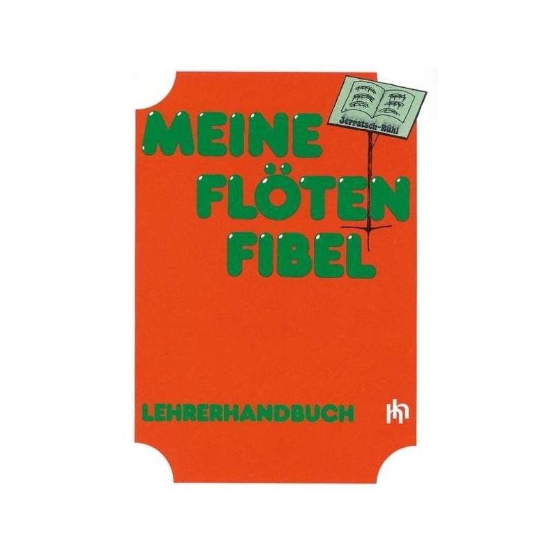Jerratsch, Gisela - Meine Flötenfibel 