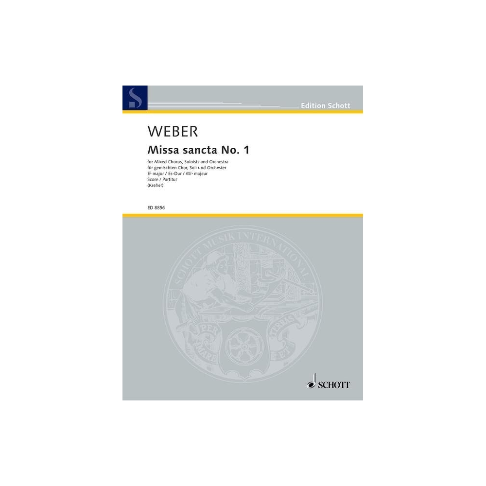 Weber, Carl Maria von - Missa sancta No. 1 Eb major  WeV A.2 / WeV A.3