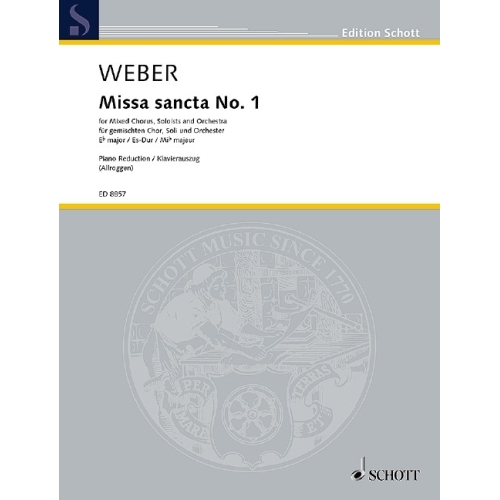Weber, Carl Maria von - Missa sancta No. 1 Eb major  WeV A.2 / WeV A.3