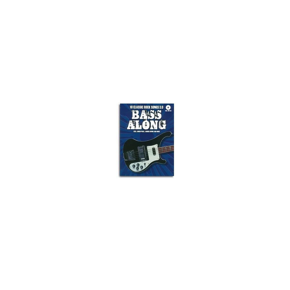 Bass Along - 10 Classic Rock Songs 3.0