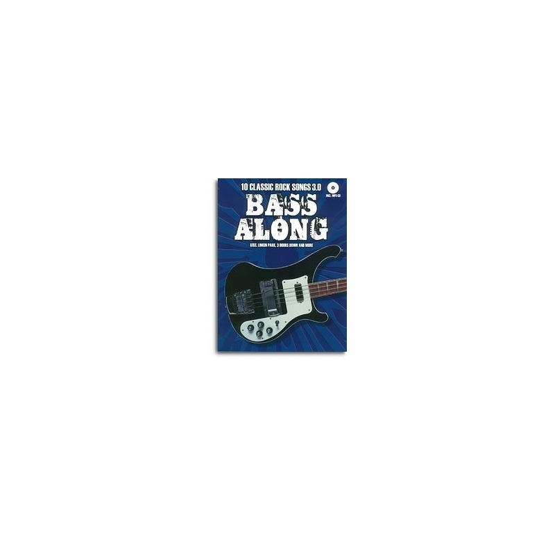 Bass Along: 10 Classic Rock Songs 3.0