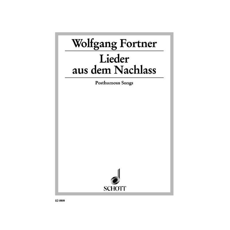 Fortner, Wolfgang - Posthumous Songs 
