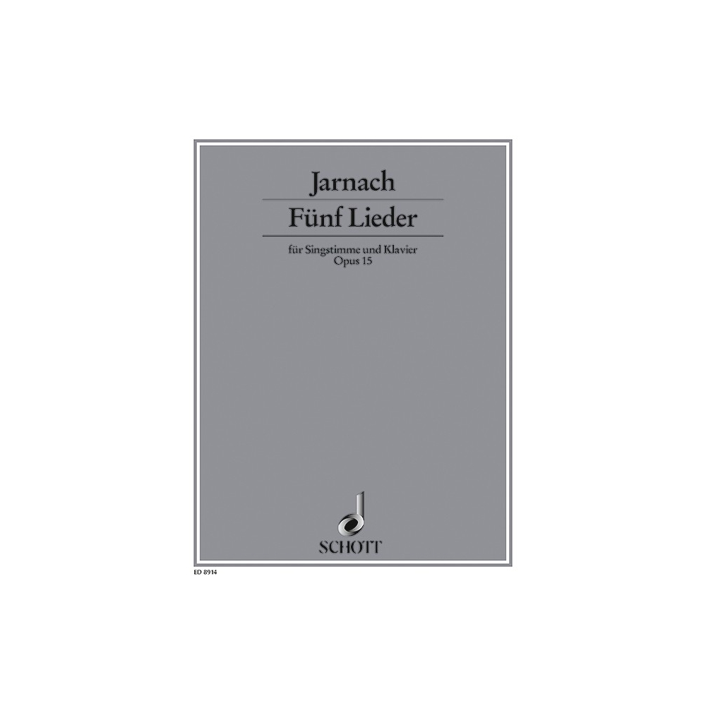 Jarnach, Philipp - 5 Songs op. 15 