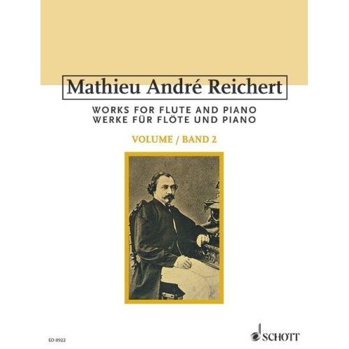 Reichert, Mathieu André - Works for Flute and Piano op. 10, 11, 12, 14, 16, 17  Band 2
