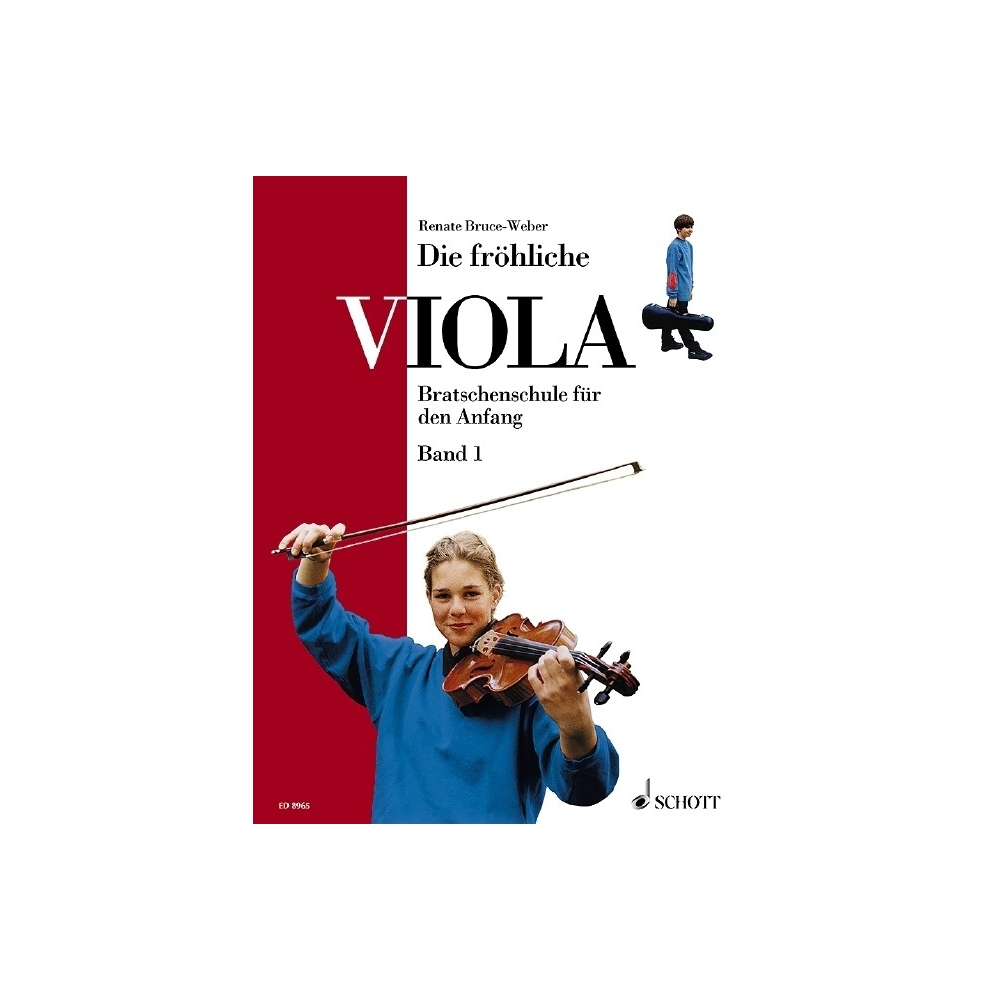 Bruce-Weber, Renate - Die fröhliche Viola   Band 1