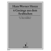 Henze, Hans Werner - Six songs from the Arabian 