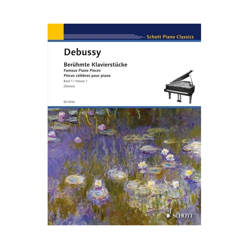 Debussy, Claude - Famous Piano Pieces   Band 1