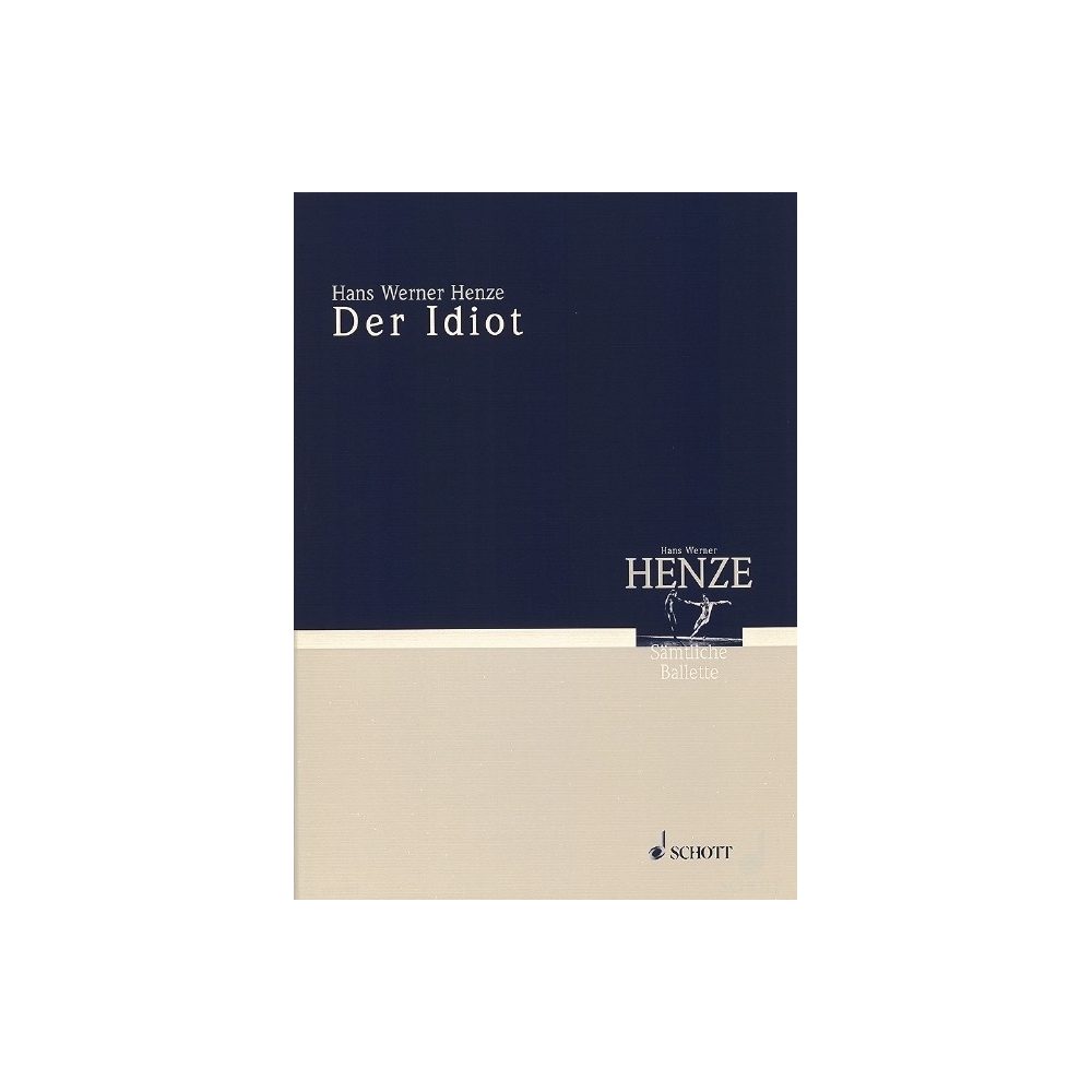 Henze, Hans Werner - Der Idiot 