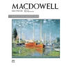 MacDowell: Sea Pieces, Opus 55