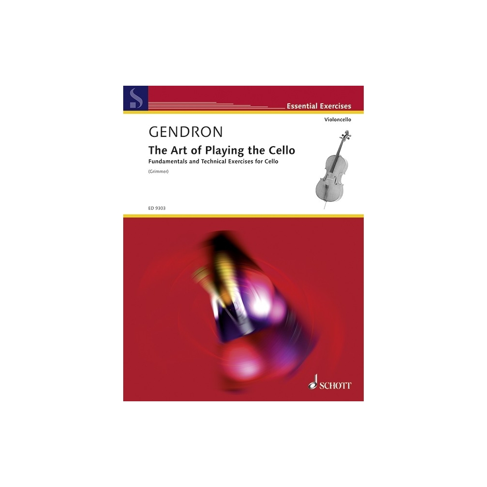 Gendron, Maurice - The Art of Playing the Cello 