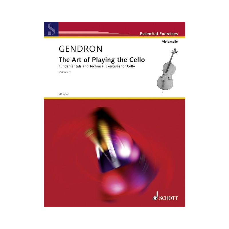 Gendron, Maurice - The Art of Playing the Cello 