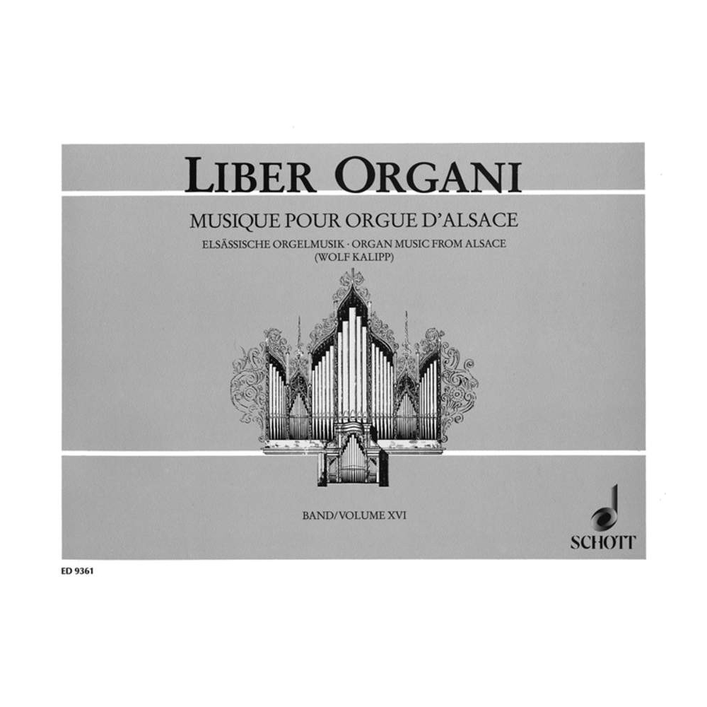 Four Centuries of organ music from Alsace Vol. 16