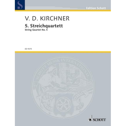 Kirchner, Volker David - String Quartet No. 5