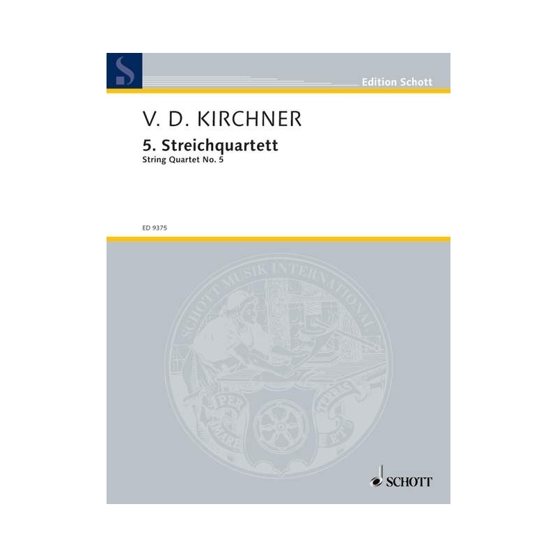Kirchner, Volker David - String Quartet No. 5