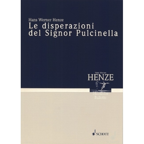 Henze, Hans Werner - Mr. Pulcinella in Despair again 