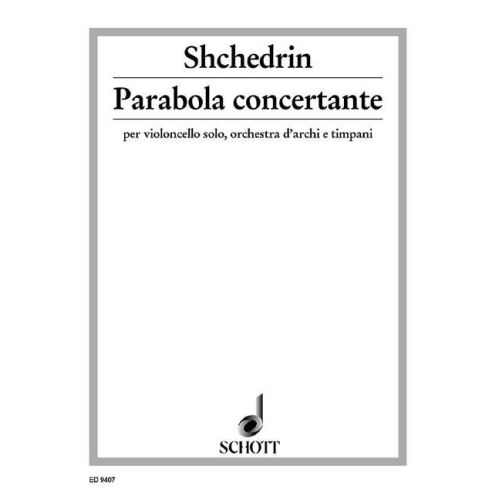 Shchedrin, Rodion - Parabola concertante 
