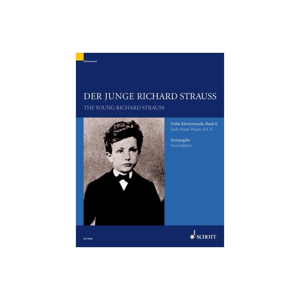 Strauss, Richard - The young Richard Strauss   Band 2