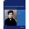 Strauss, Richard - The young Richard Strauss   Band 2