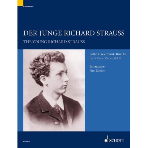 Strauss, Richard - The young Richard Strauss   Band 3