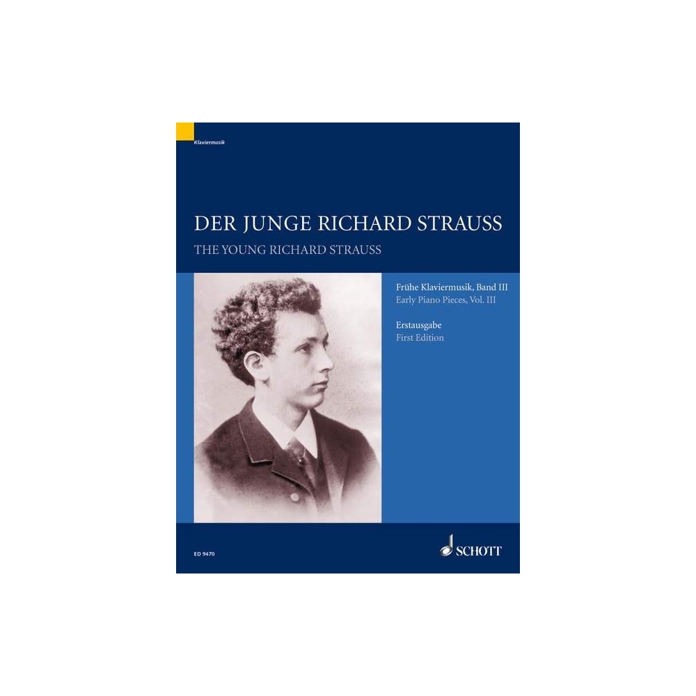 Strauss, Richard - The young Richard Strauss   Band 3