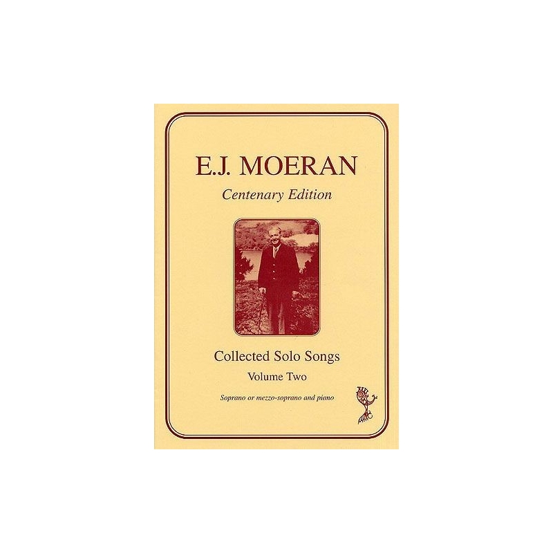 Moeran, E J - Collected Solo Songs, Volume Two