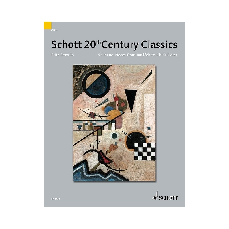 Schotts 20th Century Piano Classics - 54 Pieces from Janàcek to Chick Corea