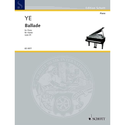 Ye, Xiaogang - Ballad op. 25 