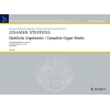 Steffens, Johann - Complete Organ Works Vol. 4