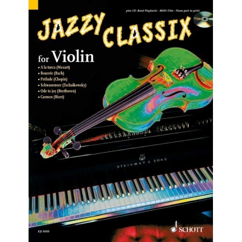 Jazzy Classix - Favourite classical themes in jazzy arrangements for Violin