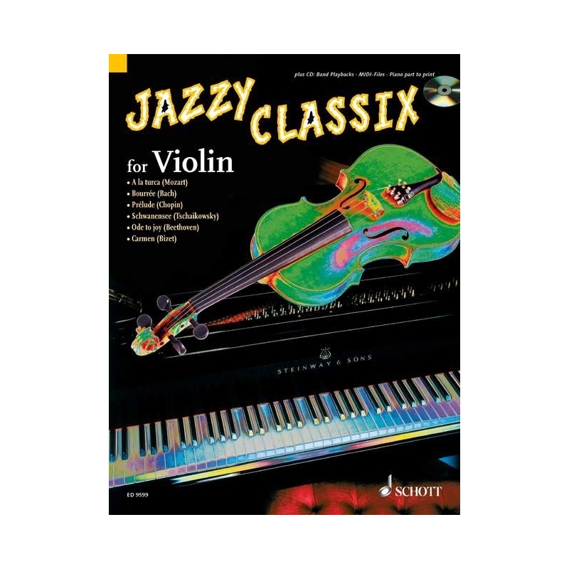 Jazzy Classix - Favourite classical themes in jazzy arrangements for Violin