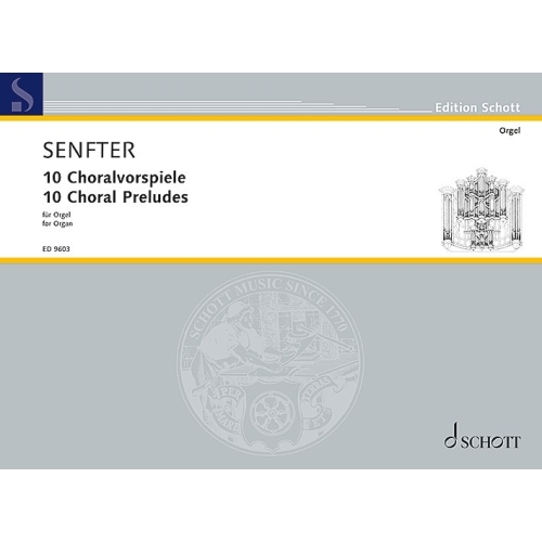 Senfter, Johanna - 10 Choral Preludes  op. 70a-k