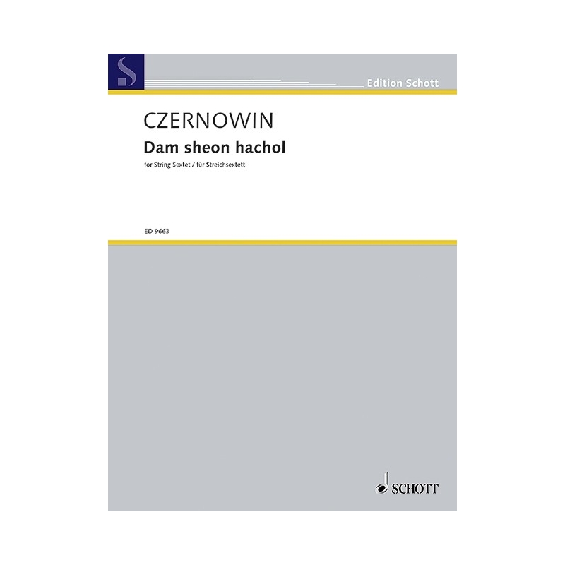 Czernowin, Chaya - Dam sheon hachol